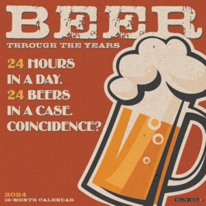 Beer Through The Years Calendar 2024